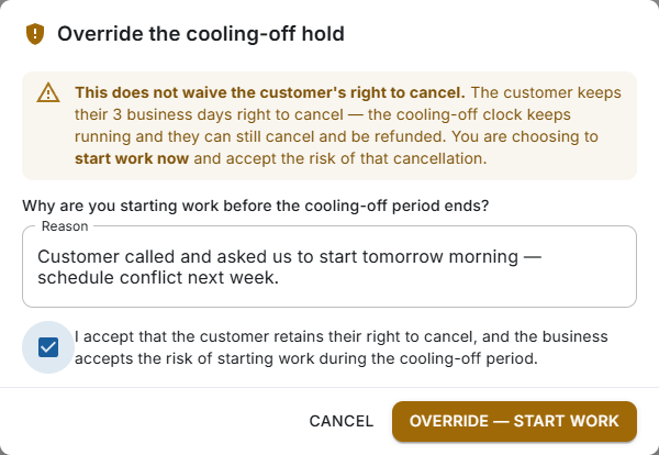 The owner override — explicit risk acceptance that does NOT waive the customer's right to cancel